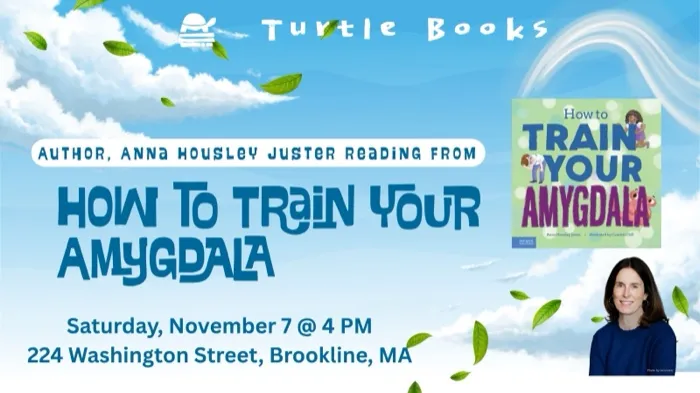 Production art for Author visit by Anna Housley Juster reading "How to Train your Amygdala" and "The Best Good Thing: Discovering Joy on a Very Bad, Smad Day"
