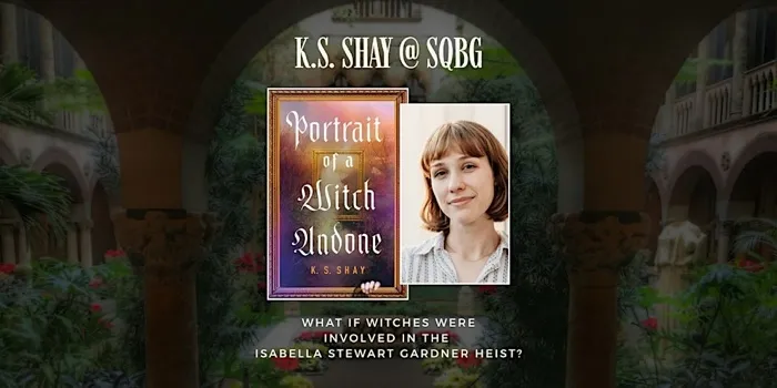 Production art for Author Event: "Portrait of a Witch Undone" with K. S. Shay