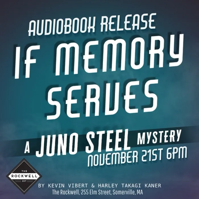 Production art for The Penumbra Podcast Presents: “If Memory Serves: A Juno Steel Mystery” Audiobook Release