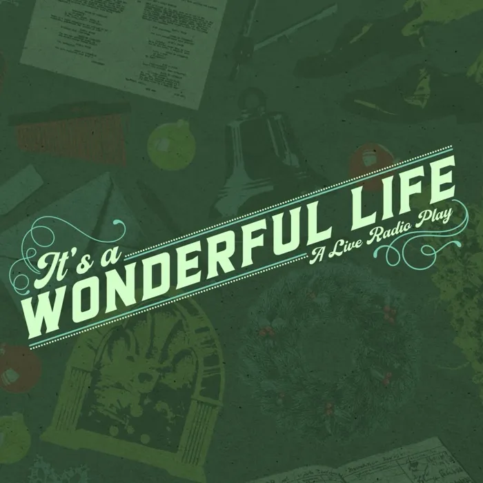 Production art for It's a Wonderful Life: A Live Radio Play