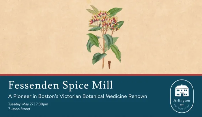 Production art for Fessenden's Spice Mill: A Pioneer in Boston's Victorian Botanical Medicine Renown